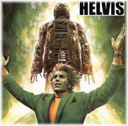 Helvis : Six Minutes Of Shame